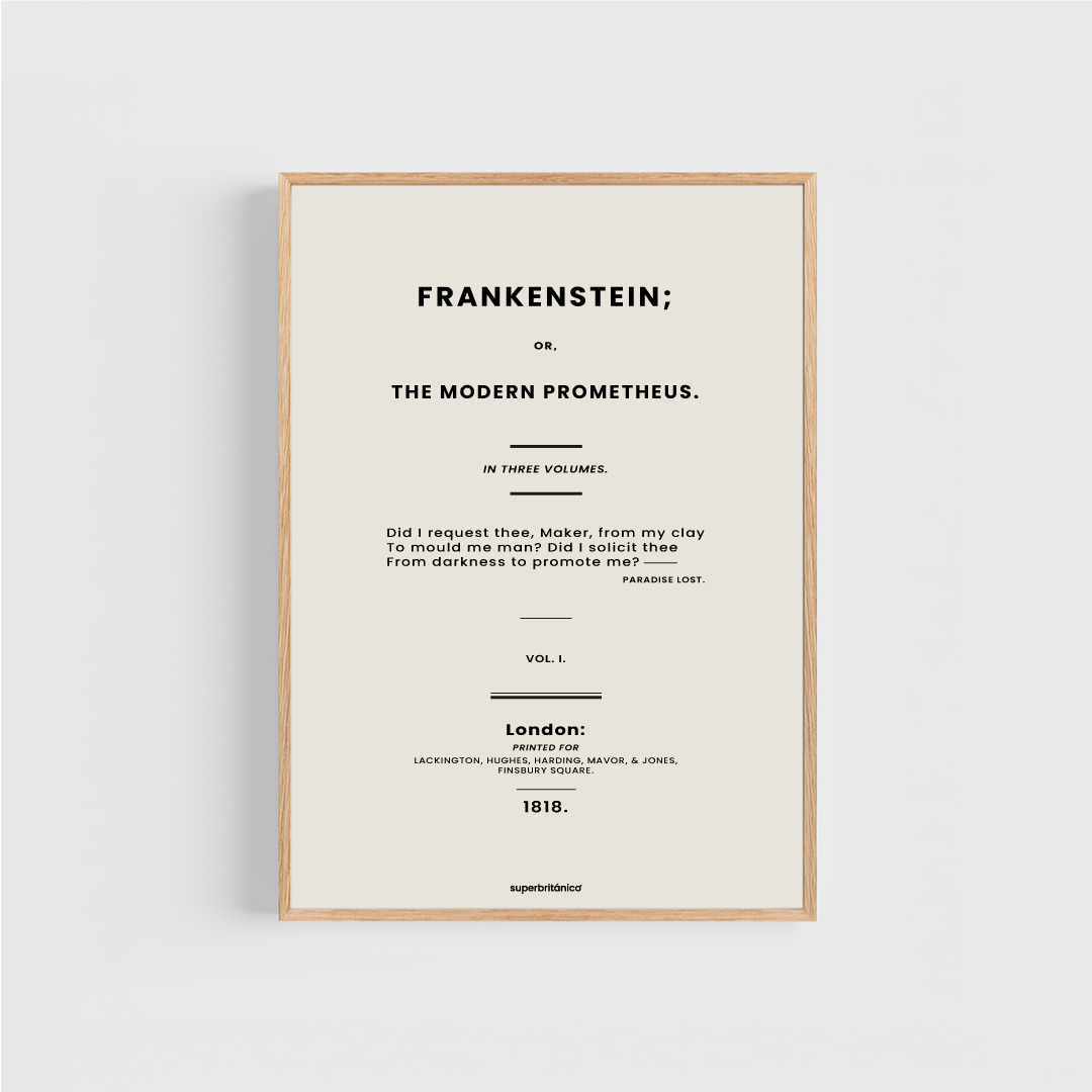 Lámina inspirada en la primera edición de Frankenstein; Or, The Modern Prometheus, novela escrita por Mary Shelley. La lámina es de color beige y los títulos y textos son negros.