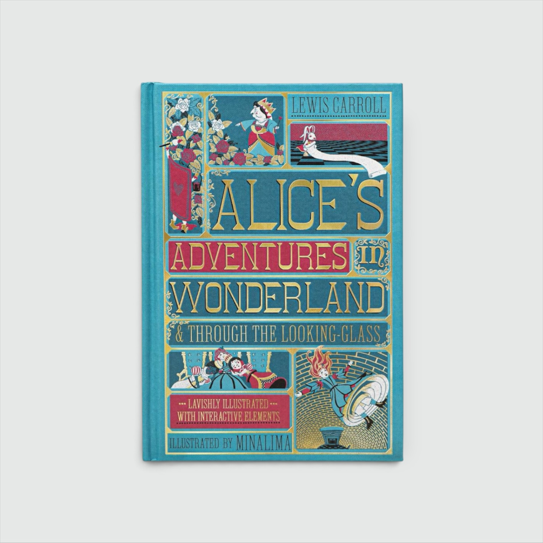 Portada de Alice’s Adventures in Wonderland & Through the Looking-Glass, edición ilustrada por MinaLima en tonos turquesa y dorado.