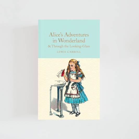 Portada del libro Alice's Adventures in Wonderland & Through the Looking-Glass de Lewis Carroll (The Collector's Library) de color celeste acompañada de imagen inspirada en la novela.