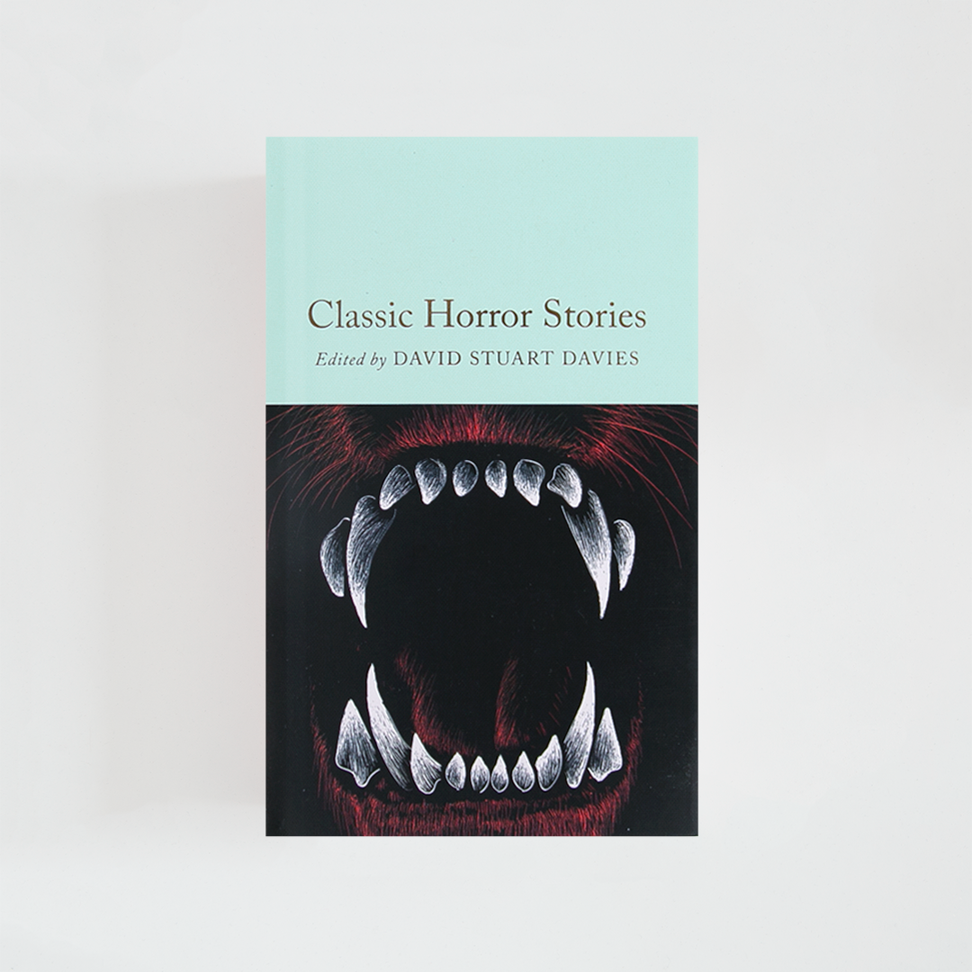 Portada del libro Classic Horror Stories de David Stuart Davies (The Collector's Library) de color celeste acompañada de imagen inspirada en la novela.