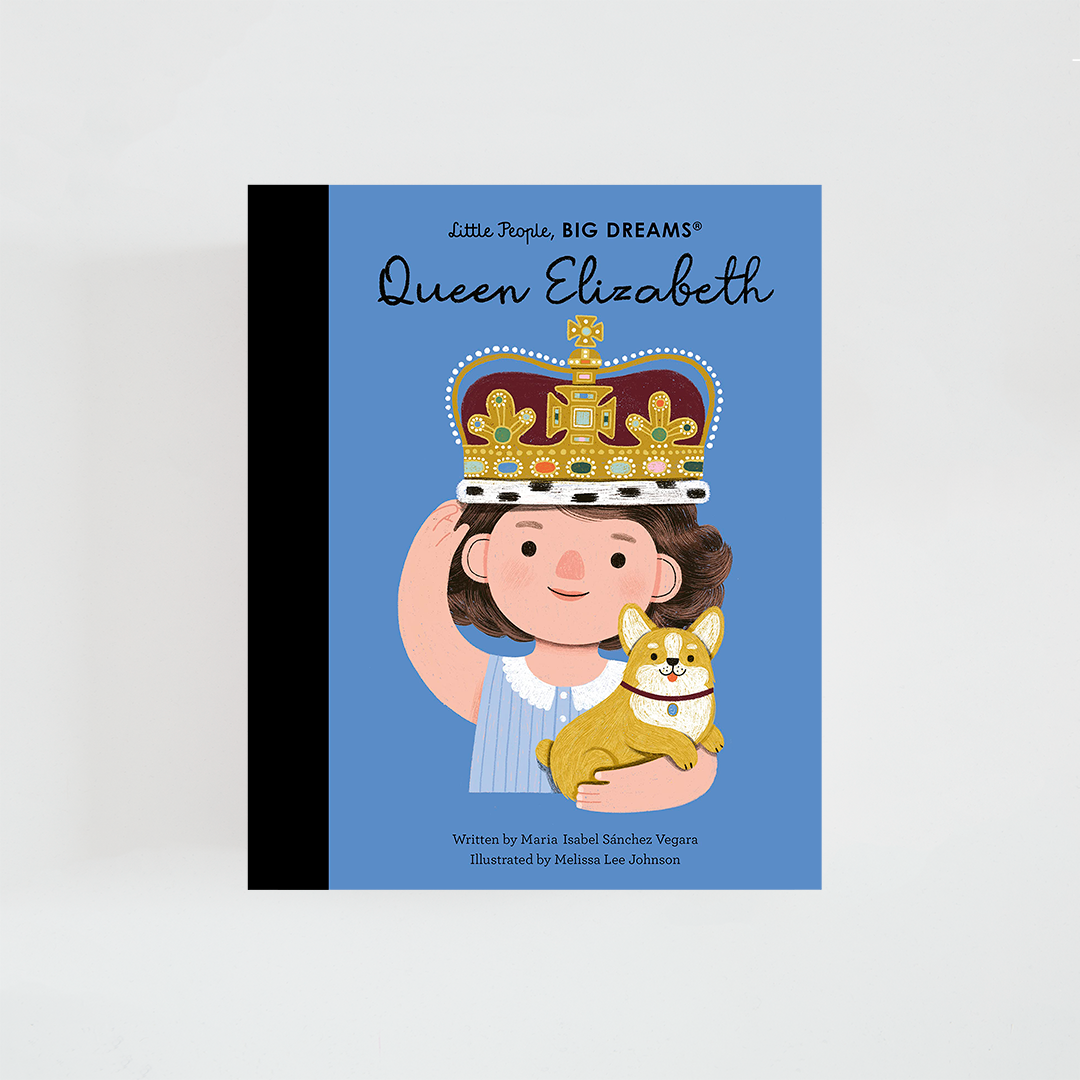 Portada del libro Queen Elizabeth II de la colección Little People, BIG DREAMS. Ilustración de la reina Isabel II con vestimenta formal y un corgi a su lado. Fondo en tono azul y título destacado en la parte superior.